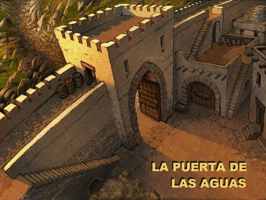 LA PUERTA DE LAS AGUAS