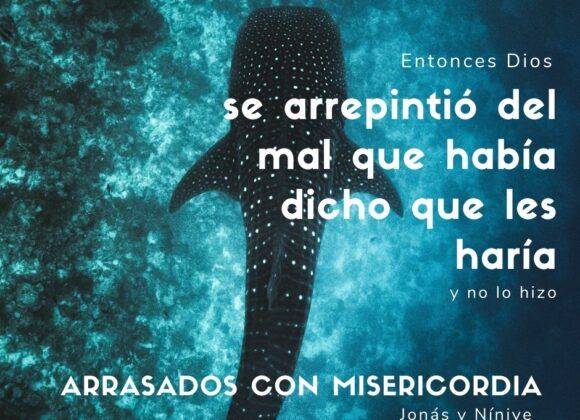 ARRASADOS CON MISERICORDIA