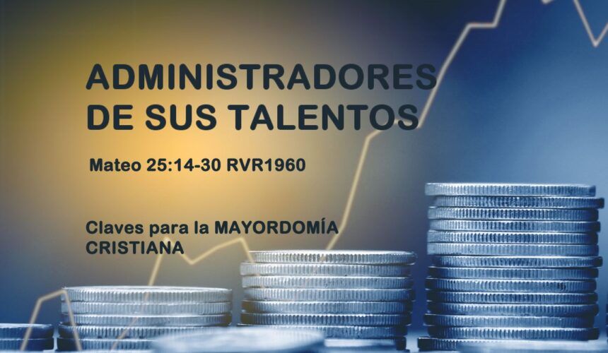 Administradores de sus Talentos