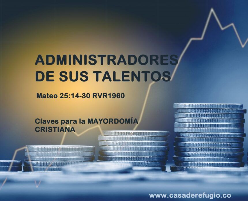 Administradores de sus Talentos