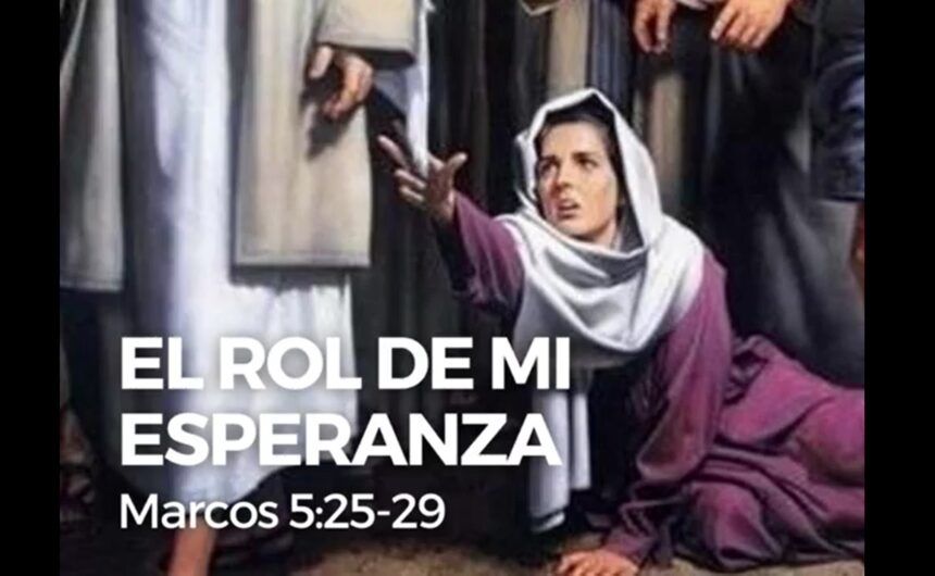 EL ROL DE MI ESPERANZA (Agosto 10 del 2021)