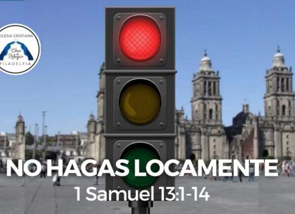 NO HAGAS LOCAMENTE (Octubre 19 del 2021)