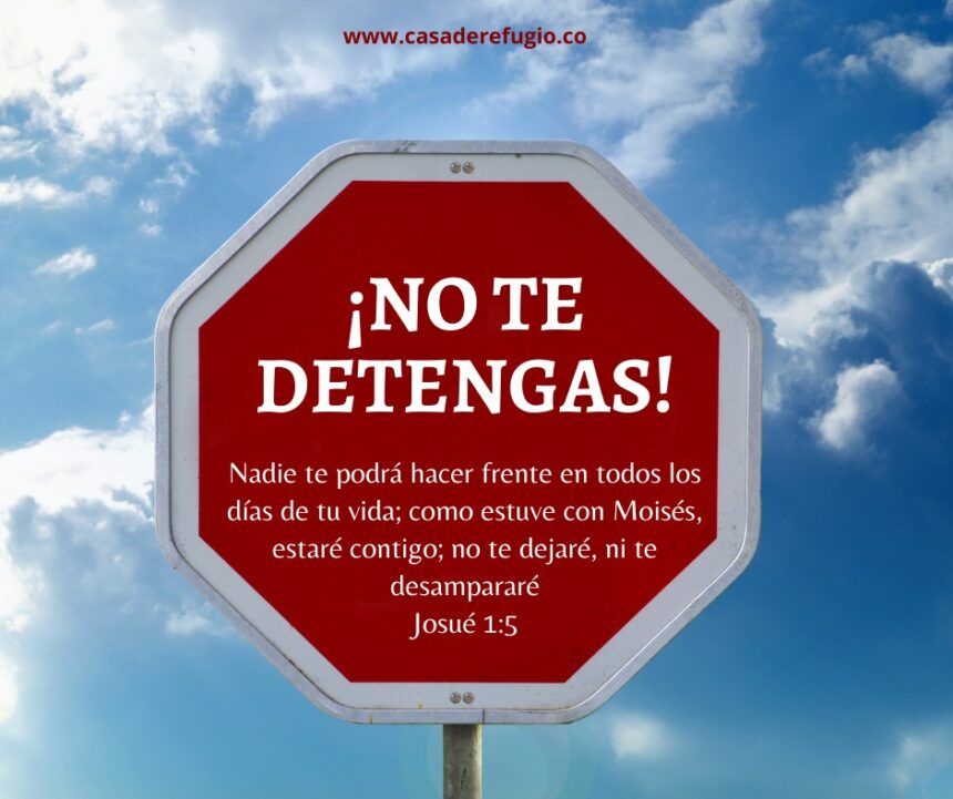 ¡No te Detengas!