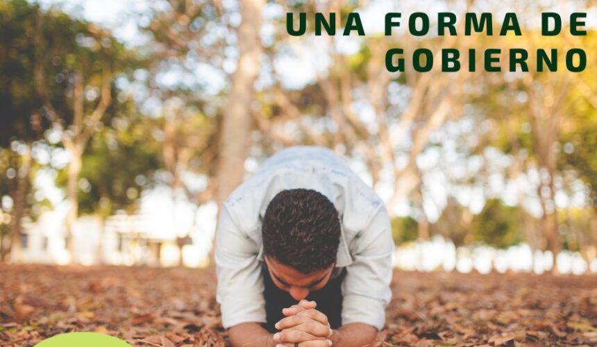 La Intercesión, una forma de Gobierno