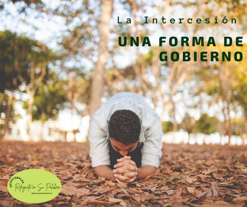 La Intercesión, una forma de Gobierno