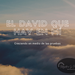 El David que hay en mí