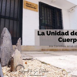 La Unidad del Cuerpo