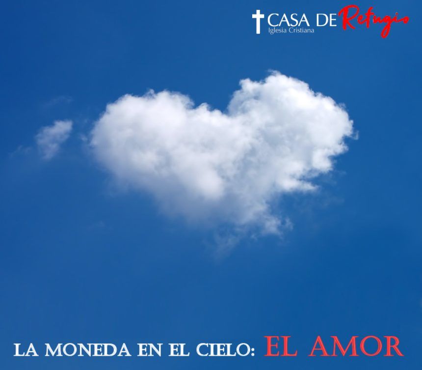 La Moneda del cielo: El Amor