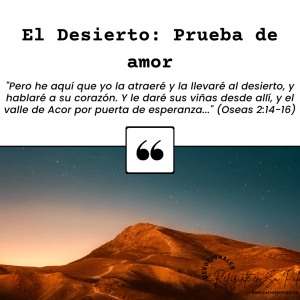 El Desierto: Prueba de amor