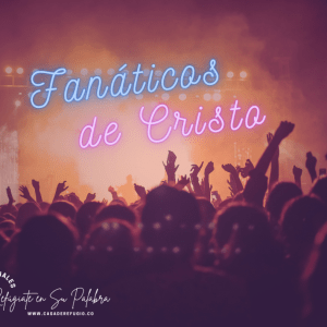 Fanáticos de Cristo