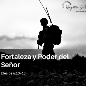 Fortaleza y Poder del Señor