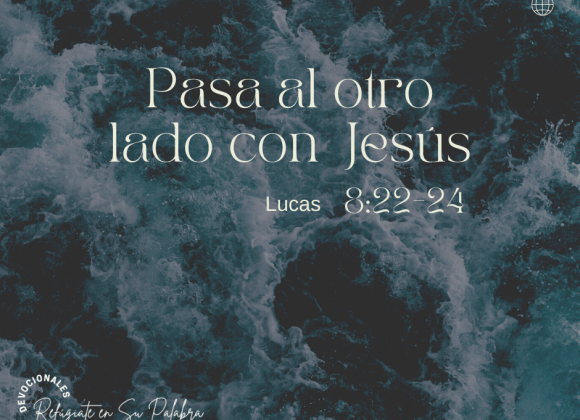 Pasa al otro lado con Jesús