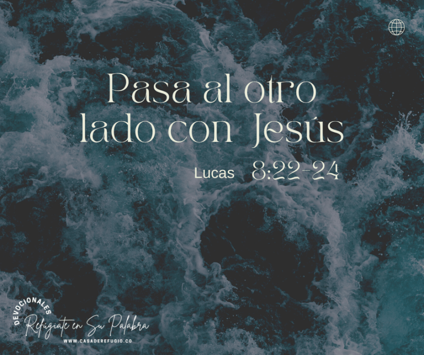 Pasa al otro lado con Jesús