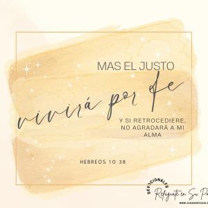 Mas el Justo por la fe vivirá (PII)