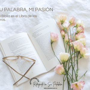 Tu Palabra, Mi pasión