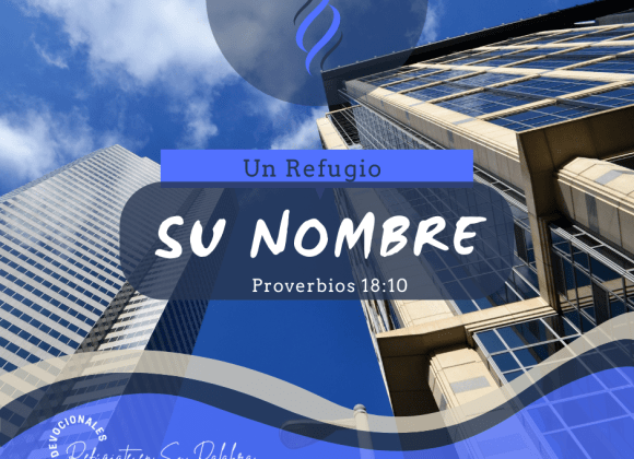 Su nombre, un Refugio