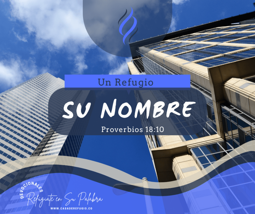 Su nombre, un Refugio