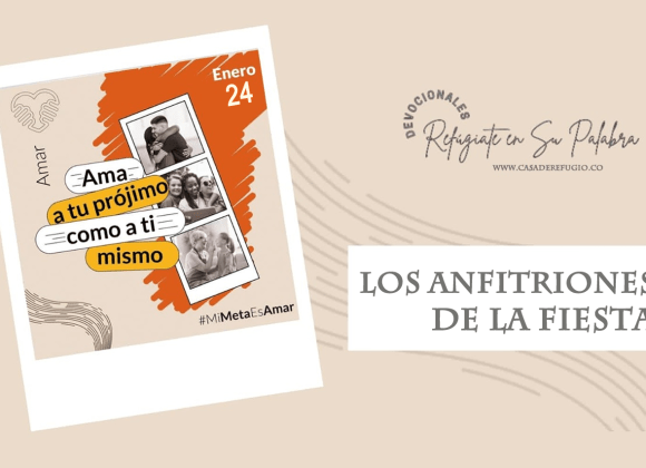 Los Anfitriones de la Fiesta