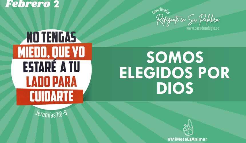 Somos elegidos por Dios