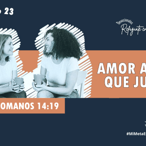 Amor antes que juicio