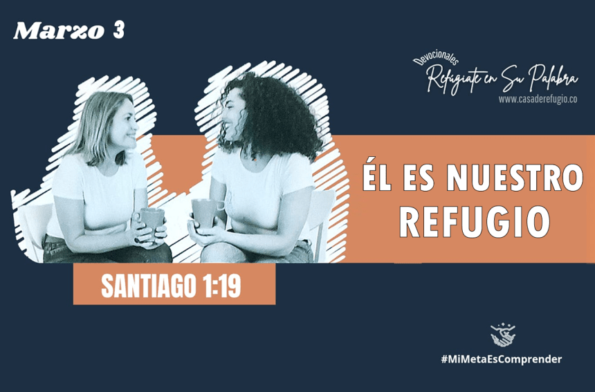 Él es nuestro Refugio