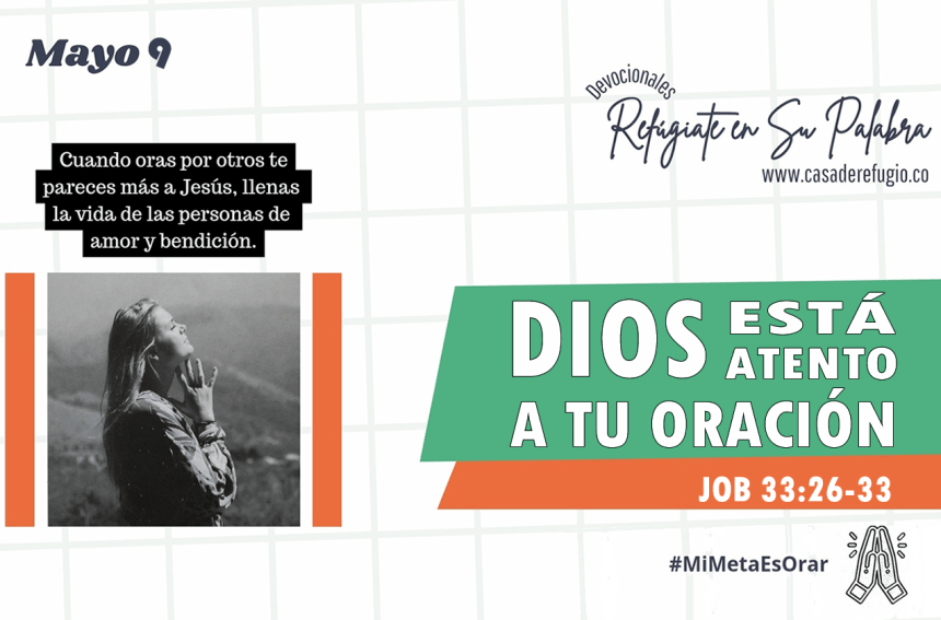 Dios está Atento a tu Oración