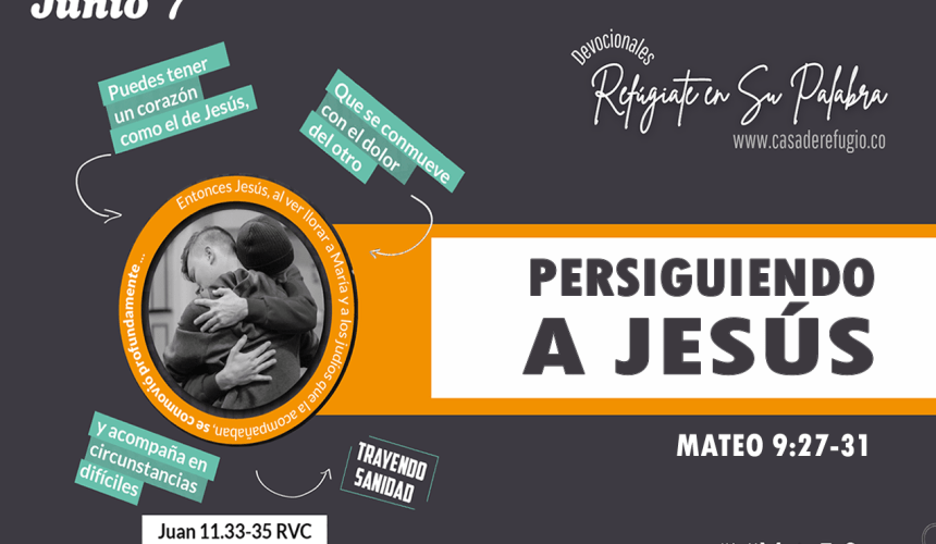 Persiguiendo a Jesús