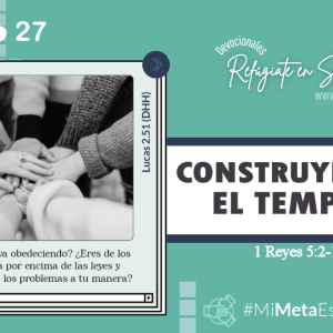 Construyendo el Templo