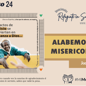 Alabemos Su Misericordia