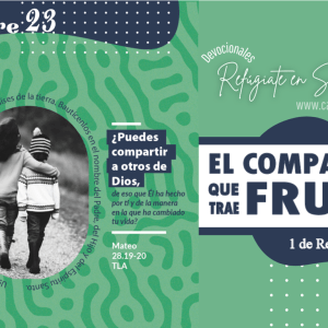 El Compartir que Trae Fruto