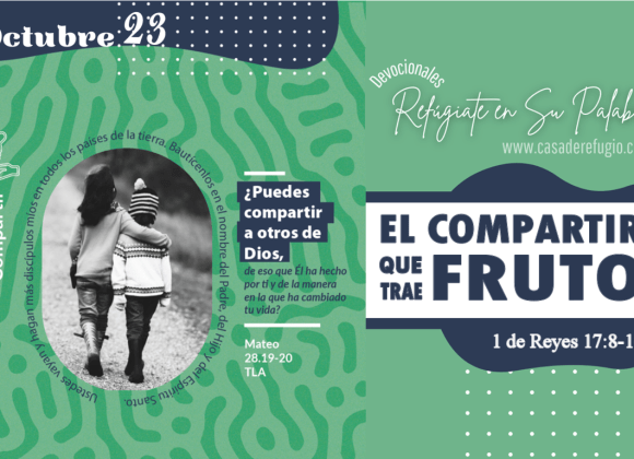 El Compartir que Trae Fruto