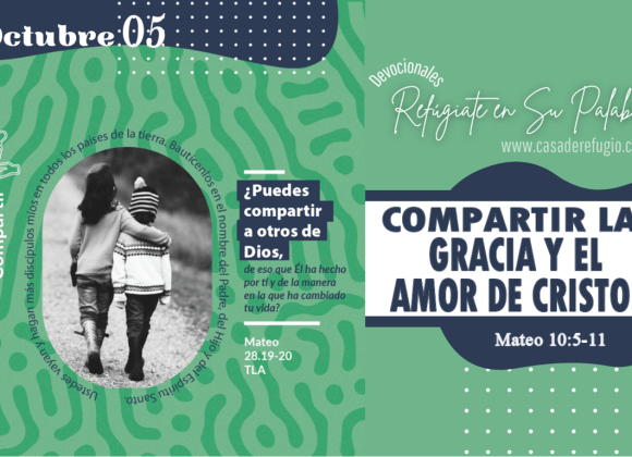 Compartir la Gracia y el Amor de Cristo