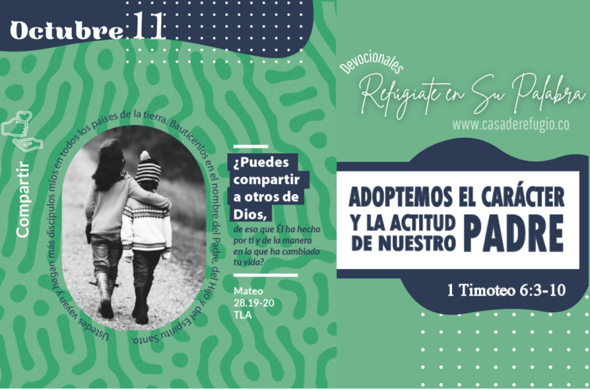 Adoptemos el Carácter y la Actitud de nuestro Padre