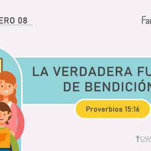 La Verdadera Fuente de Bendición