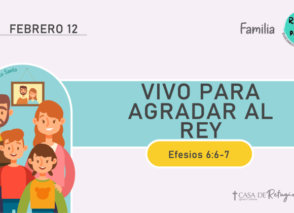 Vivo para Agradar al Rey