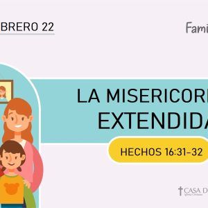 La Misericordia Extendida