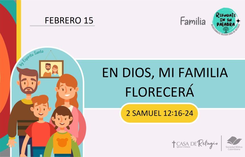 En Dios, Mi Familia Florecerá