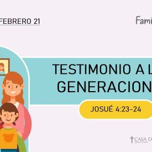 Testimonio a las Generaciones