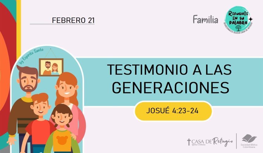 Testimonio a las Generaciones