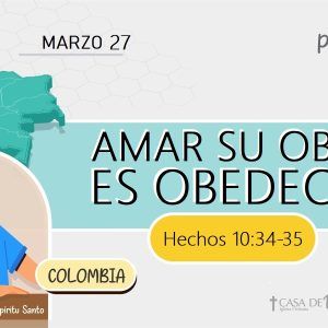 Amar su Obra es Obedecer