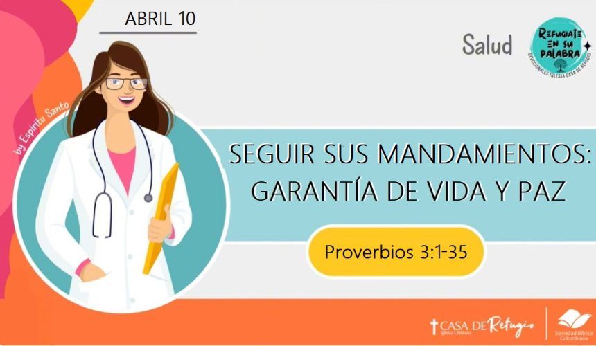 Seguir sus Mandamientos: garantía de vida y paz