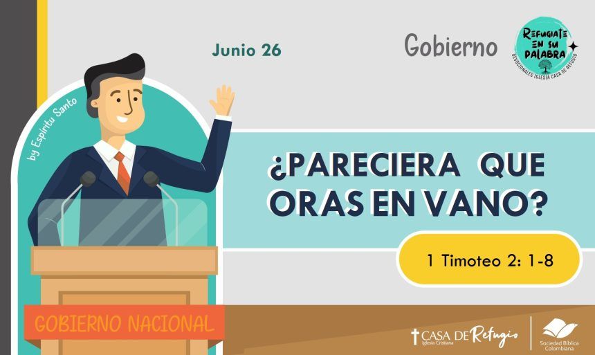 ¿Pareciera que oras en Vano?