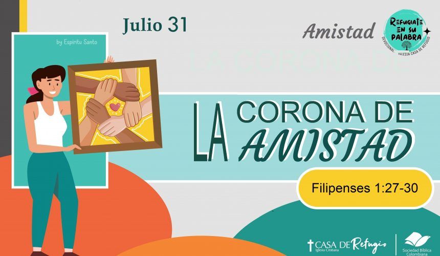 La Corona de La Amistad