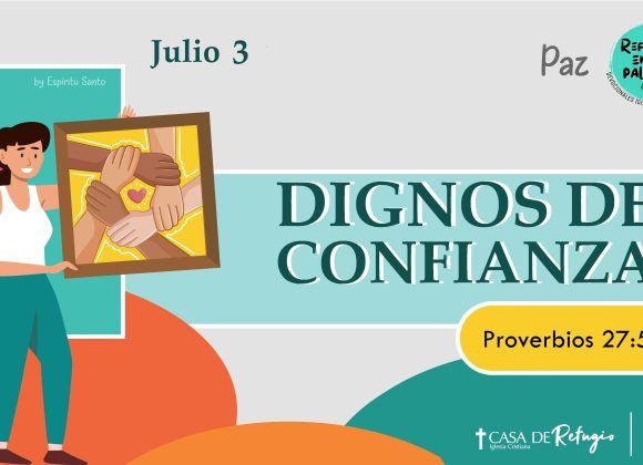 Dignos de Confianza