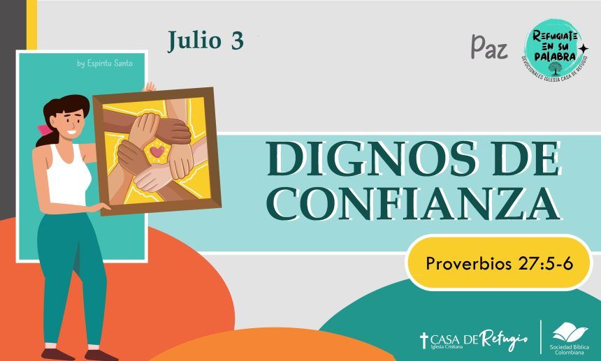 Dignos de Confianza