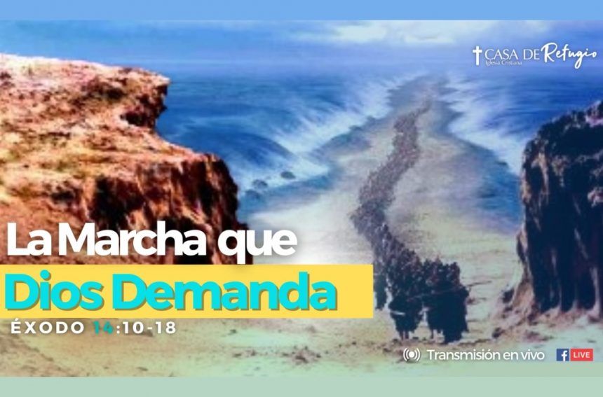 LA MARCHA QUE DIOS DEMANDA 04-08-24