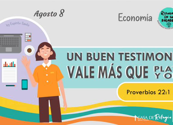 Un Buen Testimonio, vale más que Plata y Oro