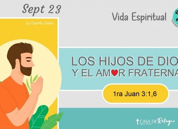 Los Hijos de Dios y el Amor Fraternal