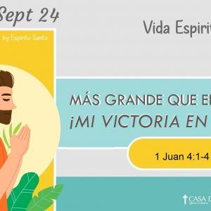 Más Grande que el Mundo: ¡Mi Victoria en Cristo!