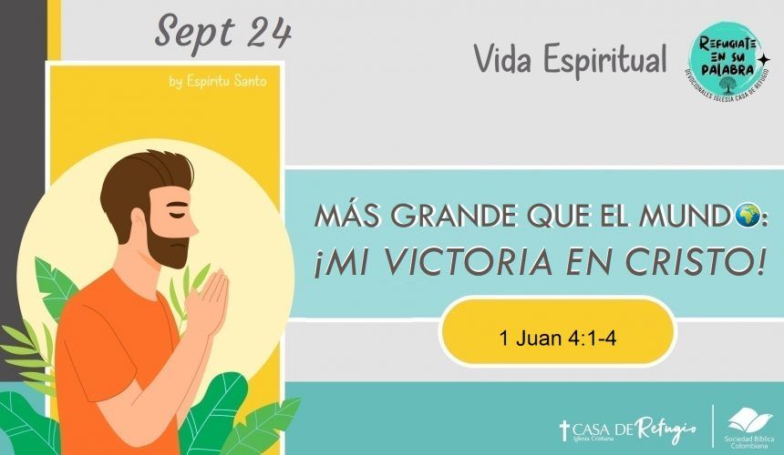 Más Grande que el Mundo: ¡Mi Victoria en Cristo!